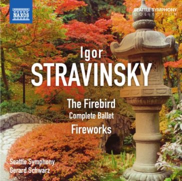 Firebird - STRAVINSKY / SEATTLE SYMPHONY / SCHWARZ