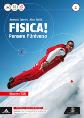 Fisica pensare l universo. Ediz. tech. Per i Licei e gli Ist. magistrali. Con e-book. Con espansione online. Vol. 1