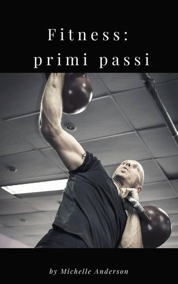 Fitness: primi passi - Lucas Graham