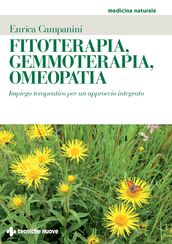 Fitoterapia, Gemmoterapia, Omeopatia