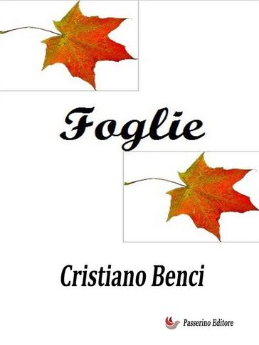 Foglie - Cristiano Benci