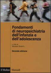 Fondamenti di neuropsichiatria dell infanzia e dell adolescenza