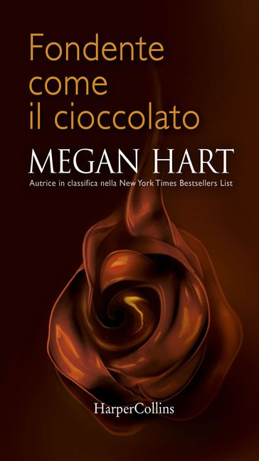 Fondente come il cioccolato - Megan Hart