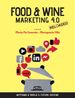 Food & Wine Marketing 4.0 Reloaded