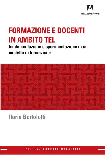 Formazione e docenti in ambito TEL - Ilaria Bortolotti