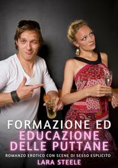 Formazione ed educazione delle puttane