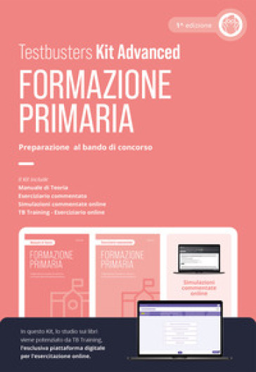 Formazione primaria. Preparazione al bando di concorso. Kit advanced