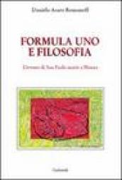 Formula 1 e filosofia. L evento di San Paolo iniziò a Monza