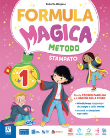 Formula magica. Con Letture, Matematica con eserciziario, Discipline, Laboratorio di scrittura. Il mio quaderno di autovalutazione. Per la 3ª classe della Scuola elementare. Con e-book. Con espansione online. Vol. 3 - Roberto Morgese