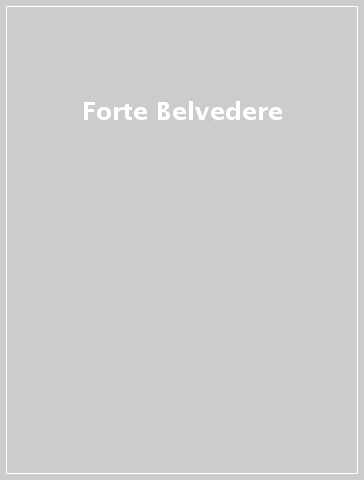 Forte Belvedere