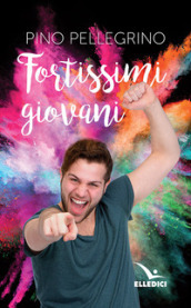 Fortissimi giovani