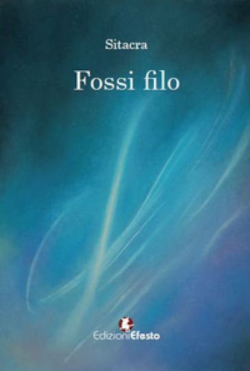 Fossi Filo - Sitacra