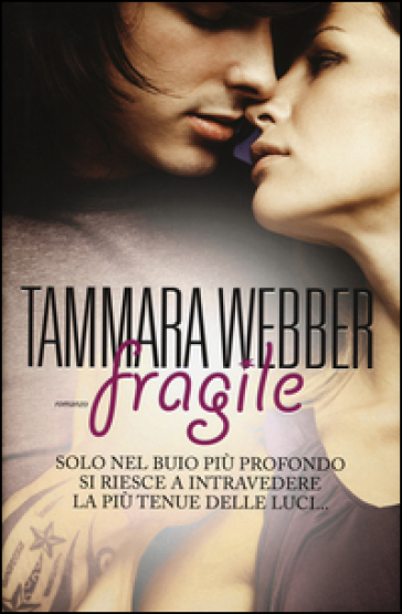 Fragile - Tammara Webber