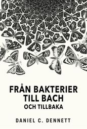 Fran bakterier till Bach och tillbaka