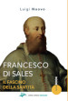 Francesco di Sales. Il fascino della santità