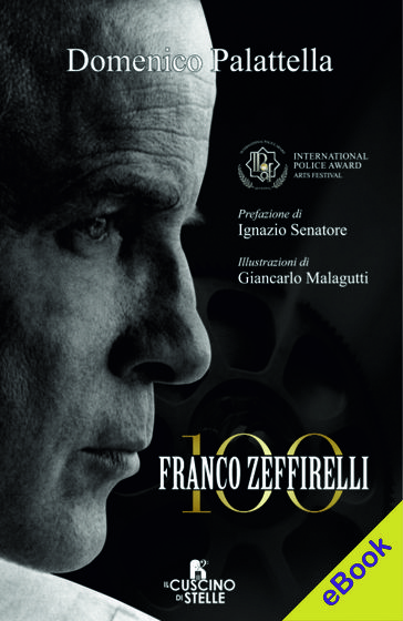 Franco Zeffirelli 100 - Domenico Palattella