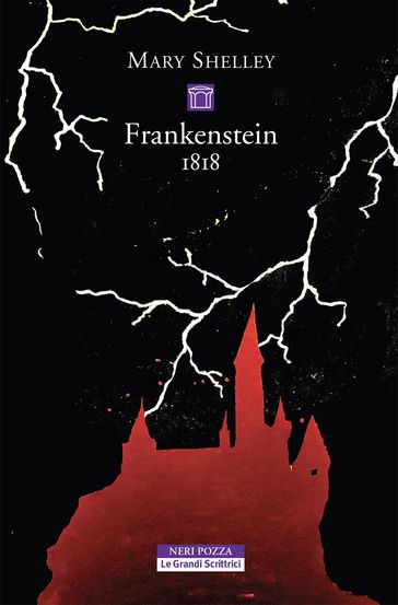 Frankenstein 1818 - Mary Shelley