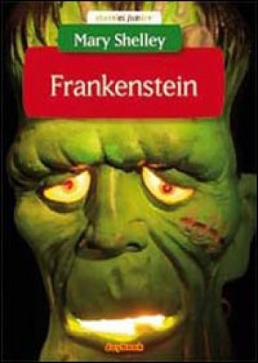 Frankenstein - Mary Shelley