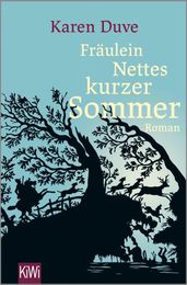 Fraulein Nettes kurzer Sommer