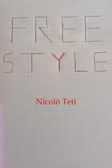 Freestyle libero - Nicolò Teti