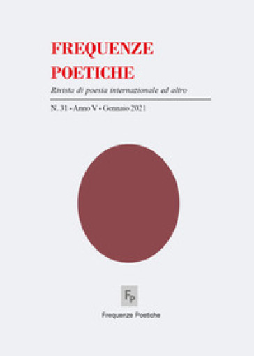 Frequenze poetiche n. 31. Vol. 31 - Giorgio Moio