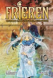 Frieren. Oltre la fine del viaggio (Vol.10)