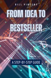 From Idea to Bestseller