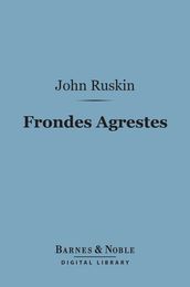 Frondes Agrestes (Barnes & Noble Digital Library)