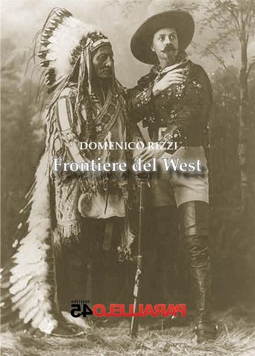 Frontiere del west - Domenico Rizzi