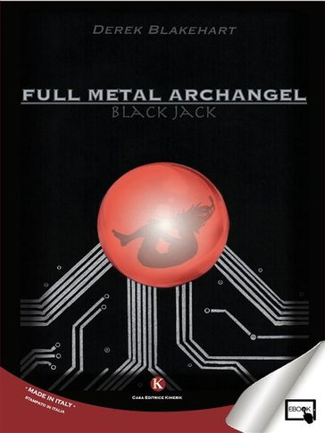 Full metal archangel - Derek Blakhart