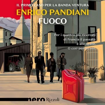 Fuoco (Nero Rizzoli) - Enrico Pandiani