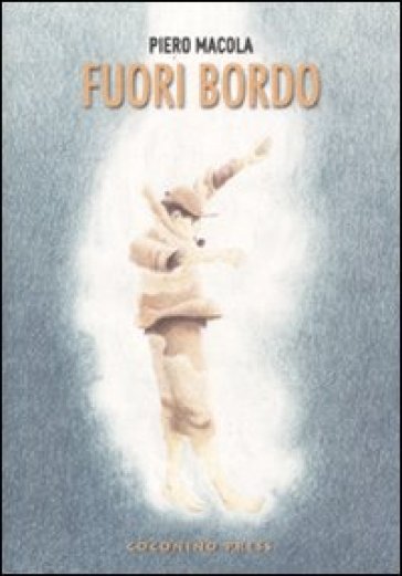 Fuori bordo - Piero Macola