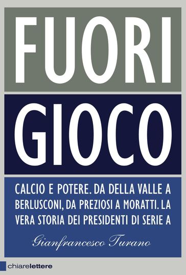 Fuori gioco - Gianfrancesco Turano