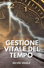 GESTIONE VITALE DEL TEMPO