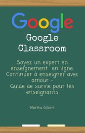 GOOGLE CLASSROOM