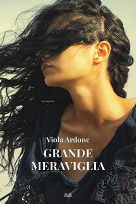 GRANDE MERAVIGLIA - Viola Ardone