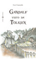 Gandalf visto da Tolkien