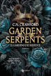 Garden of serpents. Il giardino dei serpenti. The demon queen trials. Vol. 3