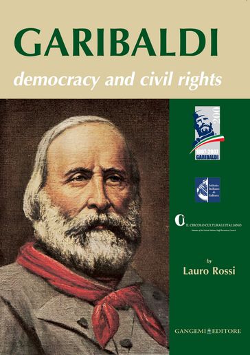 Garibaldi. Democracy and civil rights - AA.VV. Artisti Vari