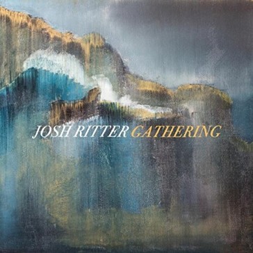 Gathering (coloured vinyl - opaque yello - Josh Ritter