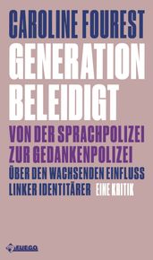 Generation Beleidigt