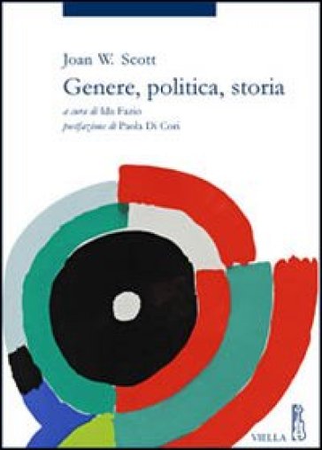 Genere, politica, storia - Joan W. Scott