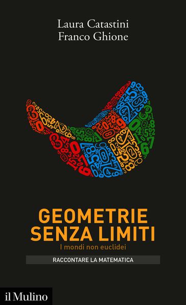 Geometrie senza limiti - Franco Ghione - Catastini Laura