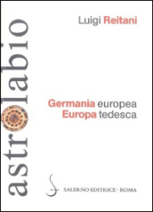 Germania europea, Europa tedesca