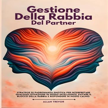 Gestione Della Rabbia Del Partner - Allan Trevor