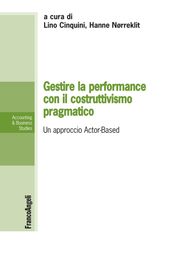 Gestire la performance con il costruttivismo pragmatico