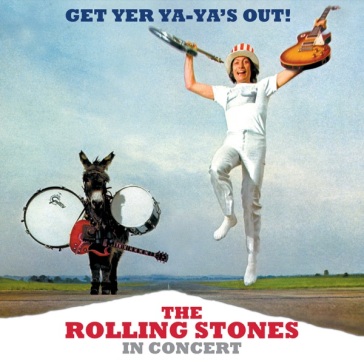 Get yer ya-ya's out - Rolling Stones