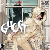 Ghost Volume 2: The White City Butcher [Dramatized Adaptation]