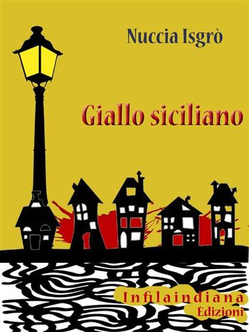 Giallo siciliano - Nuccia Isgrò