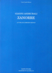 Gianni Asdrubali. Zanorre. Ediz. italiana e inglese